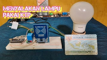 Arduino Project || Menyalakan dan mematikan lampu bohlam 220 volt menggunakan KTP