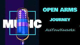 Open arms Karaoke (Journey)