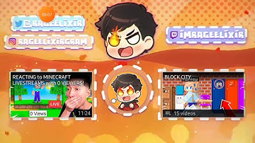 Rageelixir new intro and outro!!