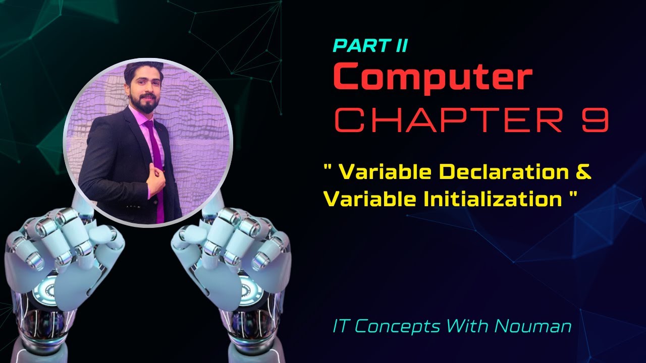 Variable Declaration & Initialization in C | Chapter #9 | 2nd Year ...