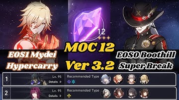 E0S1 Mydei Hypercarry & E0S0 Boothill Super Break | MOC 12 | 3 Stars | Honkai Star Rail 3.2