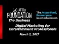 The Business: Digital Marketing for Entertainment Professionals