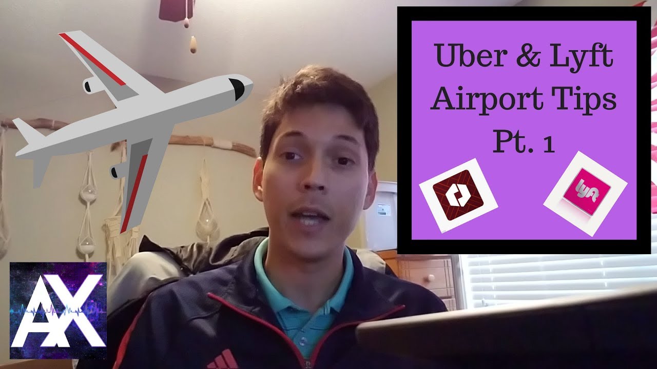 Uber and Lyft Airport Tips pt 1 YouTube
