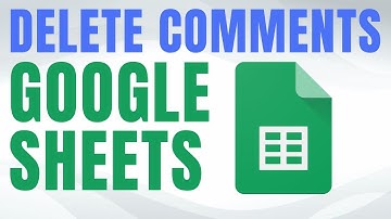 How to DELETE Comments in Google Sheets Document Fast!