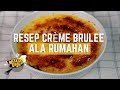 Resep Crème Brulee Tanpa Oven Anti Gagal | WEEKEND DISH