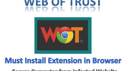 How to Browse Secure Online with WOT