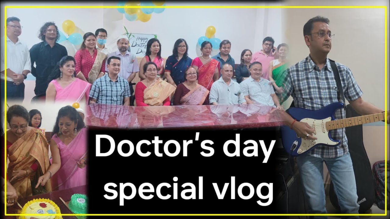 Doctor's day celebration.ONGC Hospital Sivasagar jpkalita1174 YouTube