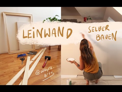 Video: Wie Erstelle Ich Eine Leinwand?