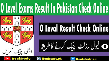 O Level Exams Result 2022 In Pakistan Check Online |CAIE Result
