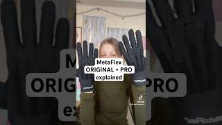 MetaFlex Gloves: Original & Pro Explained