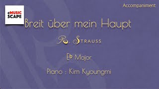 R. Strauss, “Breit' über mein Haupt" E♭ Major Piano Accompaniment