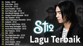 lagu terbaik ST12 fuul album