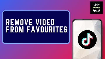 How to Remove Video from Favourites on TikTok 2024