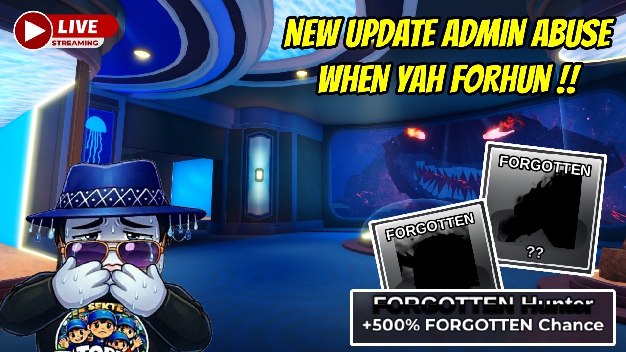 NEW UPDATE DAN ADMIN ABUSE GAME FISH IT WHEN YAH FORGOTTEN HUNTER ...
