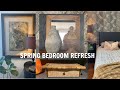 SPRING BEDROOM REFRESH: Simple Ways To Refresh Your Bedroom