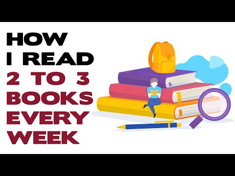 HOW I READ TWO TO THREE BOOKS EVERY WEEK