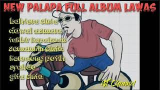 new palapa full album lawas paling enak di dengar