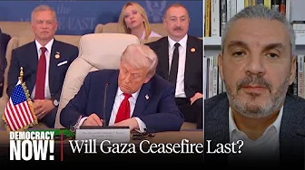 Will Gaza Ceasefire Last? Trump’s Plan “Short on Details” Beyond Release of Captives