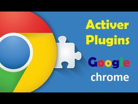 Vidéo: Comment Désactiver Les Plugins Dans Google Chrome