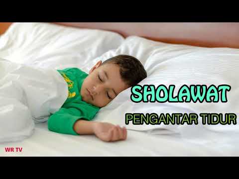 sholawat-penyantar-tidur-merdunya-bikin-tidur-nyanyak-,-sholawat-merdu-pengantar-tidur