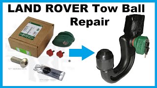 How to overhaul Land Rover Discovery 3&4 / Range Rover Sport tow bar ball hitch repair / Refurbish