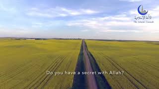 Do you have a secret with Allah? - Mishary AlAfasi