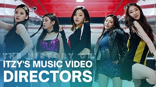 ITZY's MV Directors / Videography (2019-2022)