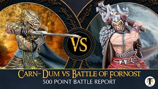 Battle of Fornost vs Carn-Dûm | 600pt MESBG Battle Report