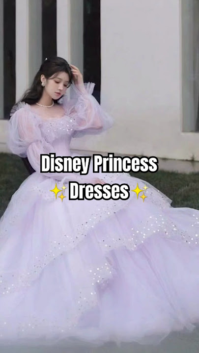 Download lagu Dreamy Princess Dresses✨🎀#disney #princess #dress #fashiontrends #outfitideas #shortsfeed #trending