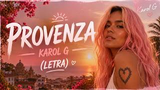 Provenza - Karol G (letra)