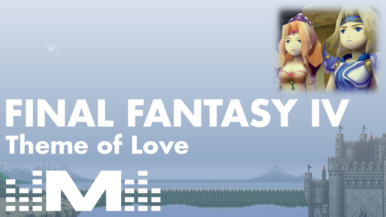 Final Fantasy IV - Theme of Love | Chill Mix by Mustin [Official Visualizer]