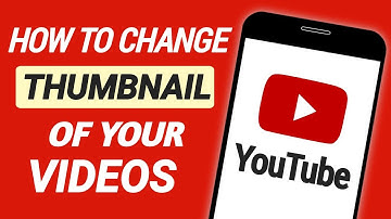 How to Change Thumbnail of YouTube Videos on Phone!