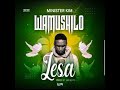 Minister Kim - Wamushilo Lesa Official Audio 2023 Mp3 Song