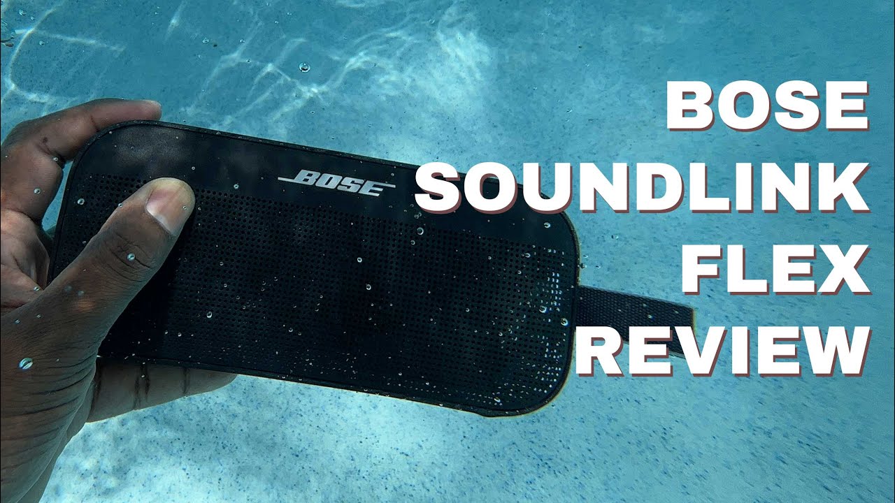 Bose SoundLink Flex Review 