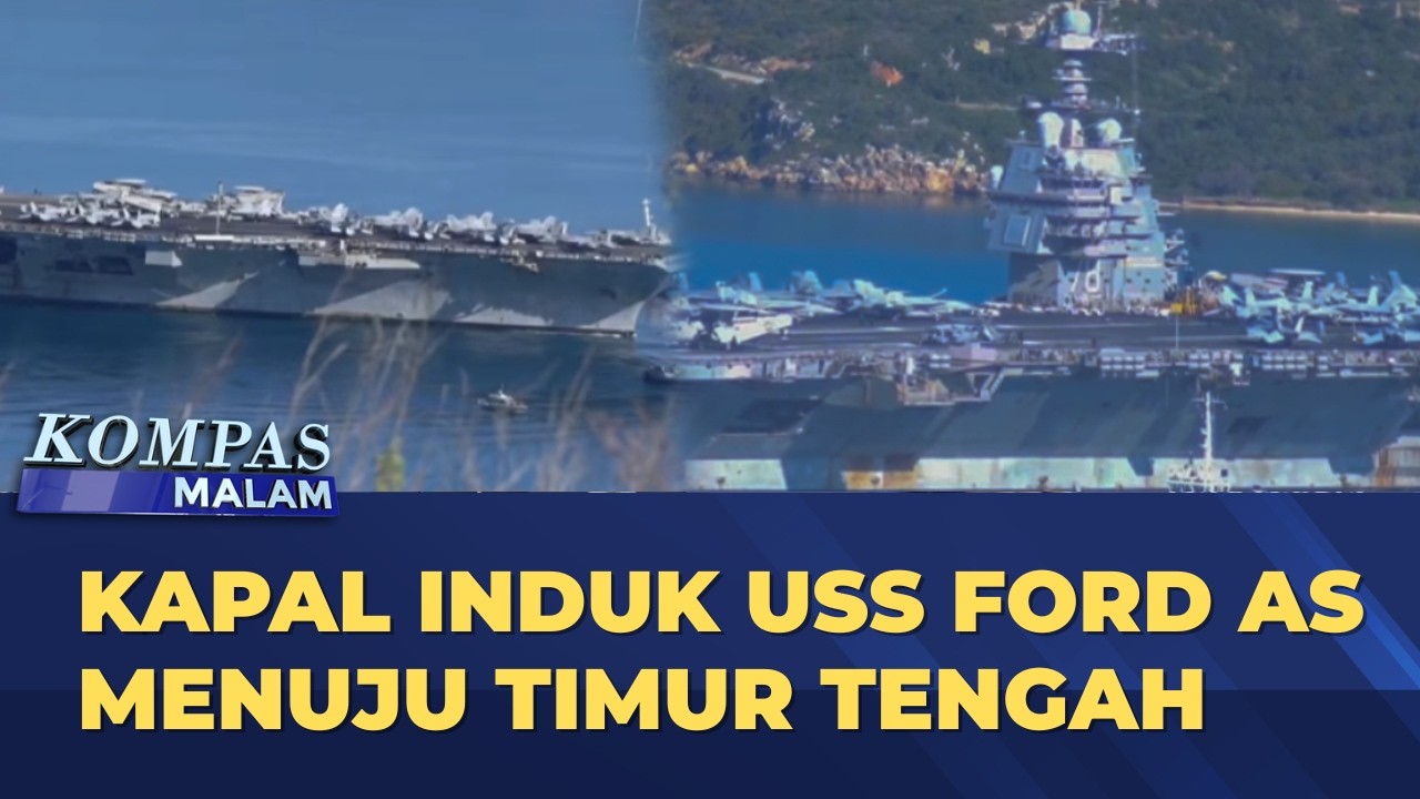 Kapal Induk Amerika Serikat Tinggalkan Yunani Menuju Timur Tengah | KOMPAS MALAM