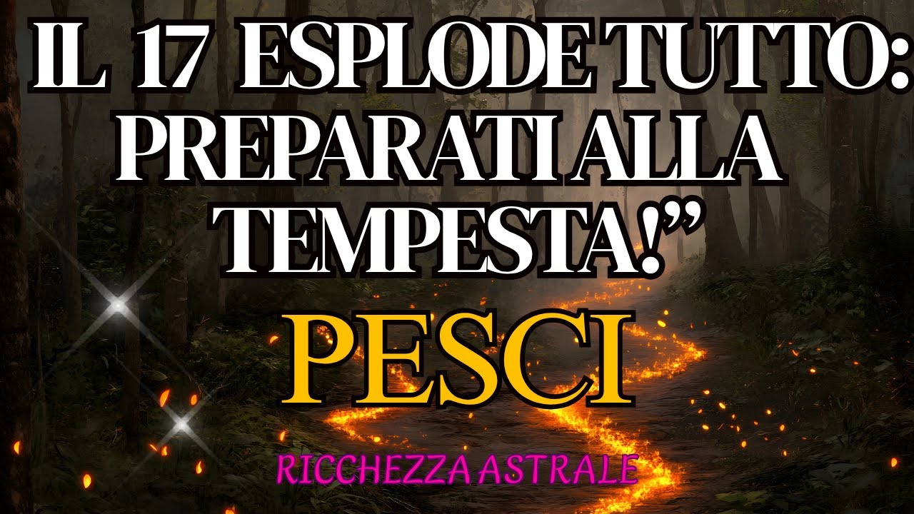 “PESCI, UNA TEMPESTA SI AVVICINA: IL 17 ARRIVA UN CAMBIAMENTO DRASTICO!”