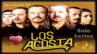 Los Acostas Mix  Solo Exitos   Mr Chachy Dj