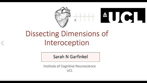 Sarah GARFINKEL: Dissecting Dimensions of Interoception