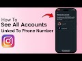How to See All Instagram Accounts linked to Phone Number (2025)