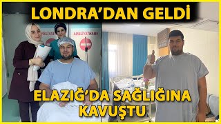 İngiliz Ladislav, Londra’dan Elazığ’a Gelip Mide Küçültme Ameliyatı Oldu
