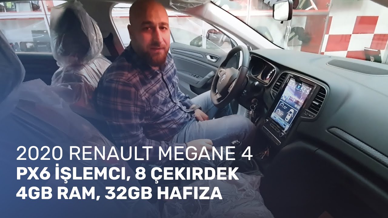 2020 Renault Megane 4 // PX6 İşlemci, 8 Çekirdek, 4GB Ram, 32GB Hafıza