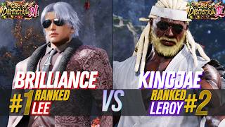 T8 ✪ BRILLIANCE (#1 Ranked Lee) 🆚 KINGJAE (#2 Ranked Leroy) ✪ Tekken 8 High Level Match