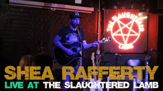 Shea Rafferty - Lend a Helping Hand @ The Slaughtered Lamb 16/05/24