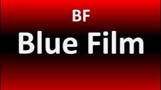 BF Blue Film