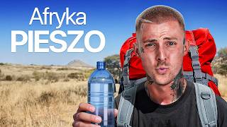 SAMEMU Z PLECAKIEM PRZEZ AFRYKĘ 1/2 *nie spałem całą noc…*