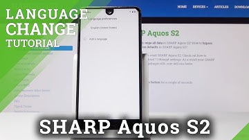 How to Change Language in SHARP Aquos S2 - Language Settings