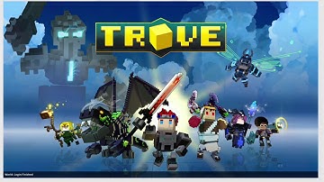 (Trove EP 1)Starting off