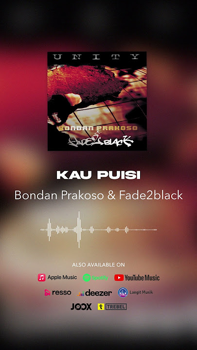 Bondan Prakoso & Fade2Black - Kau Puisi #shorts