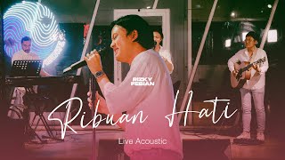 Rizky Febian - Ribuan Hati | Live Acoustic