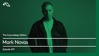 The Anjunadeep Edition 473 with Mark Novas